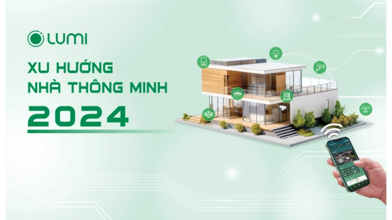 10 Xu hướng nhà thông minh mới, hiện đại nhất hiện nay và trong tương lai